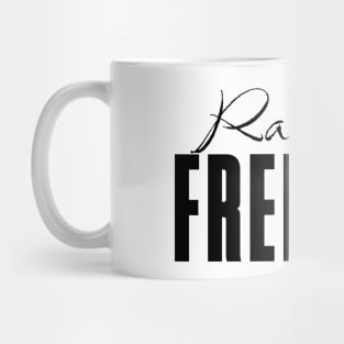 Radical Freedom Mug